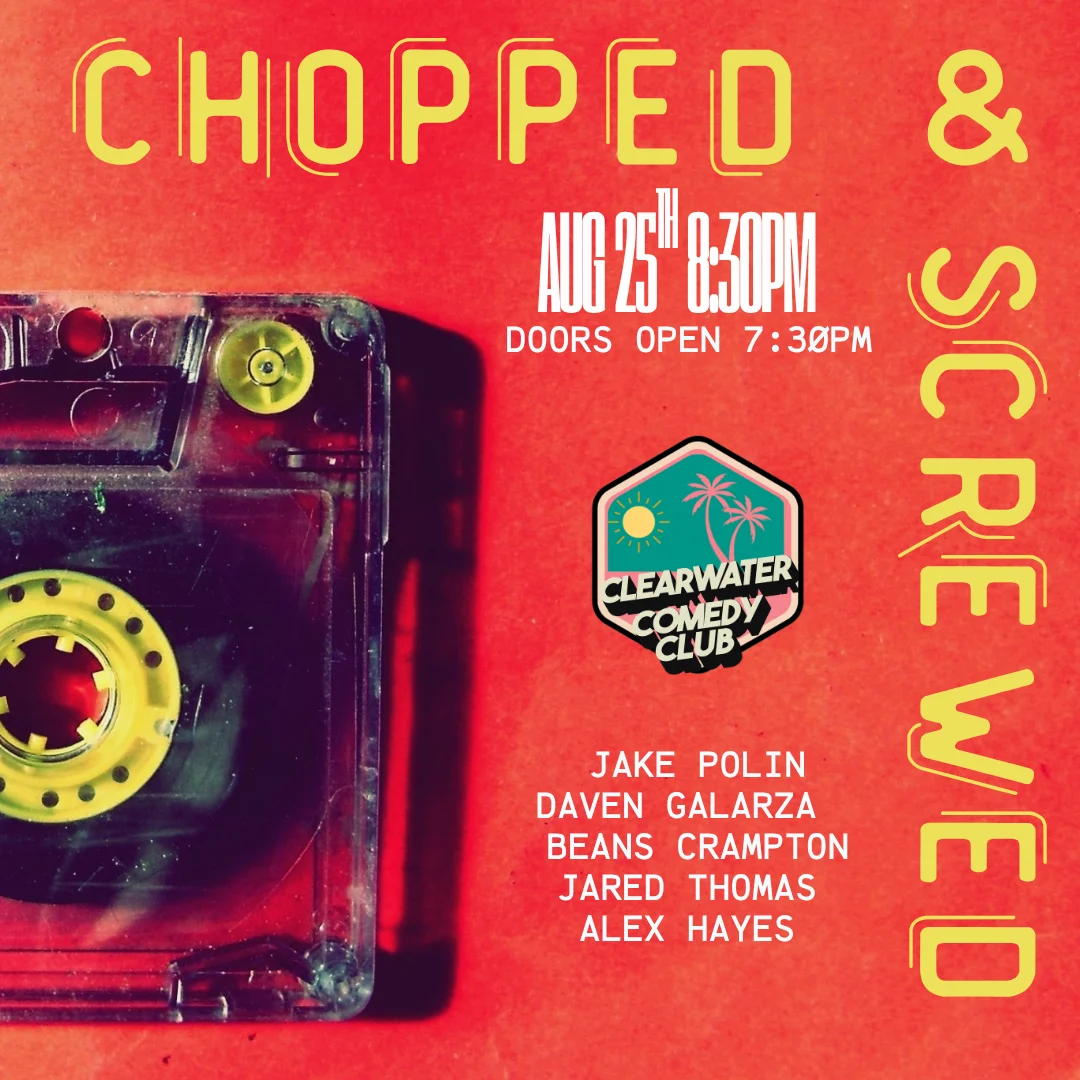 Poster for Chopped and Screwed Comedy Show