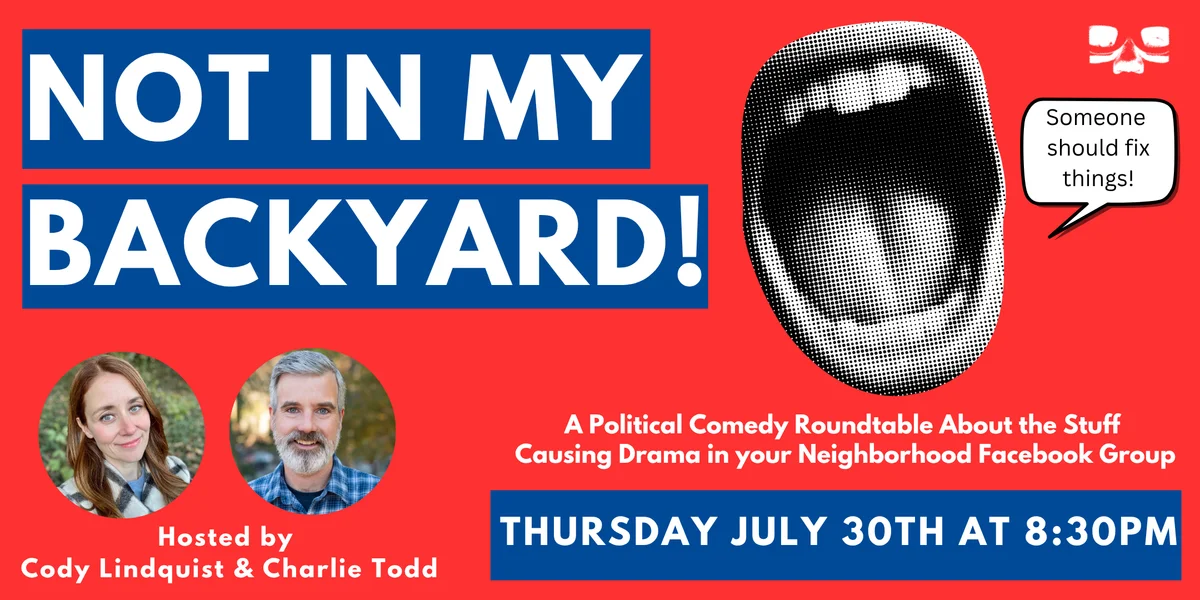 Poster for Not In My Backyard!