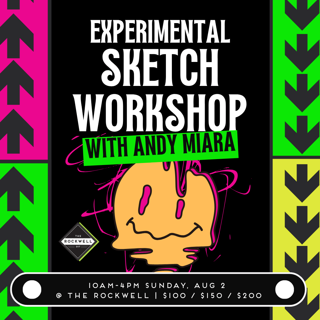 Poster for Experimental Sketch Workshop with Andy Miara
