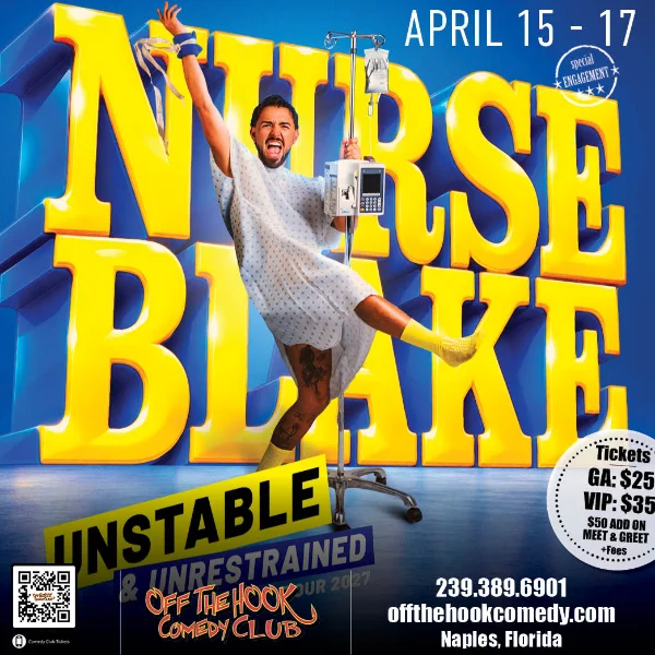 Poster for Nurse Blake Live in Naples, Florida!