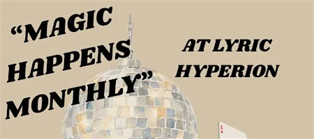 Poster for Will Coile: Magic Happens Monthly