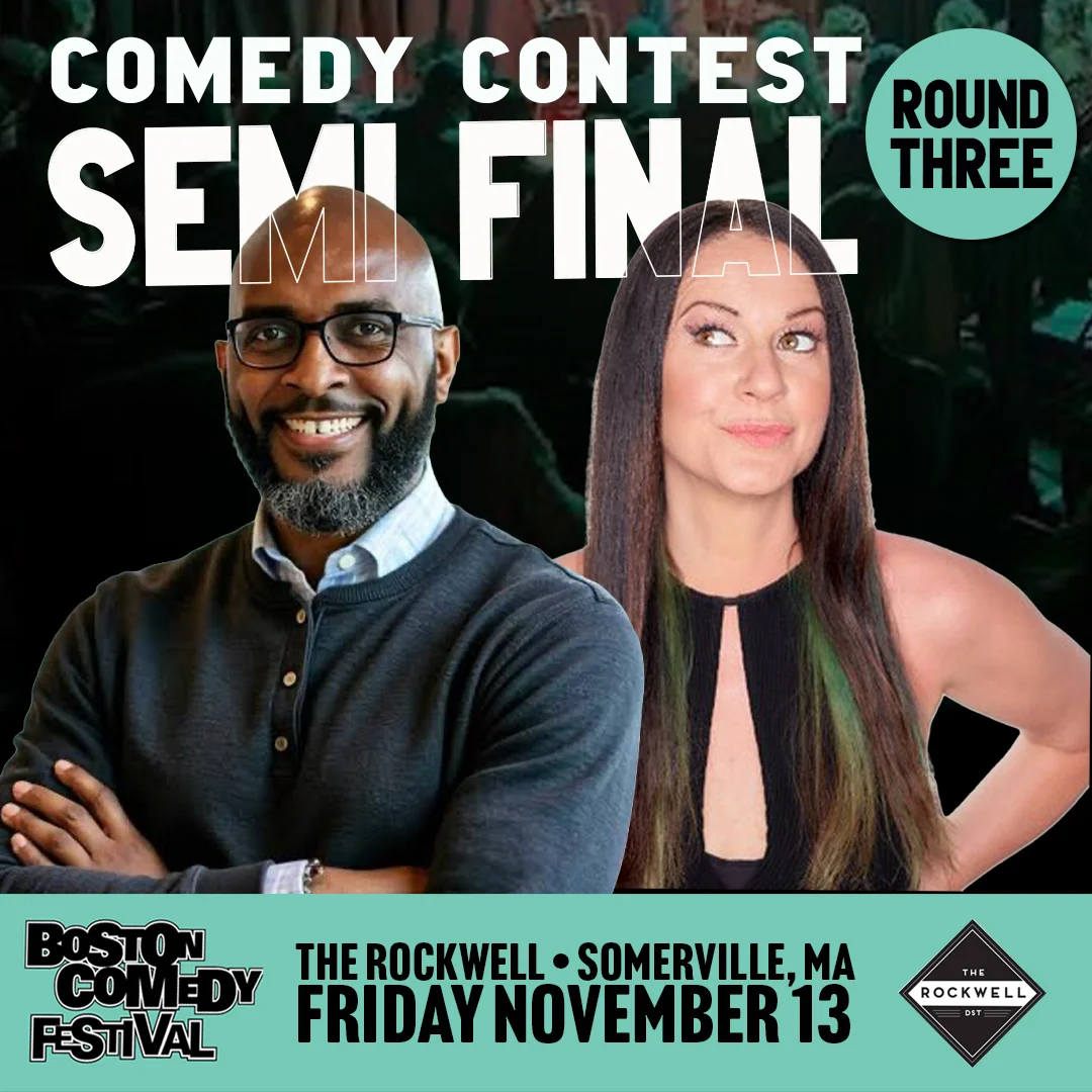 Poster for Boston Comedy Festival Comedy Contest: Semifinal Round 3