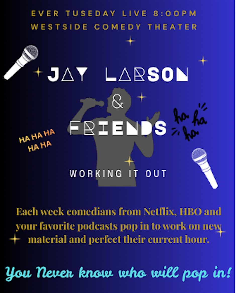 Poster for Jay Larson and Friends, Working it Out (Stand-Up Comedy)