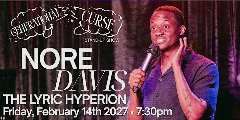 Poster for Nore Davis: Generational Curse Pop-Up Tour!
