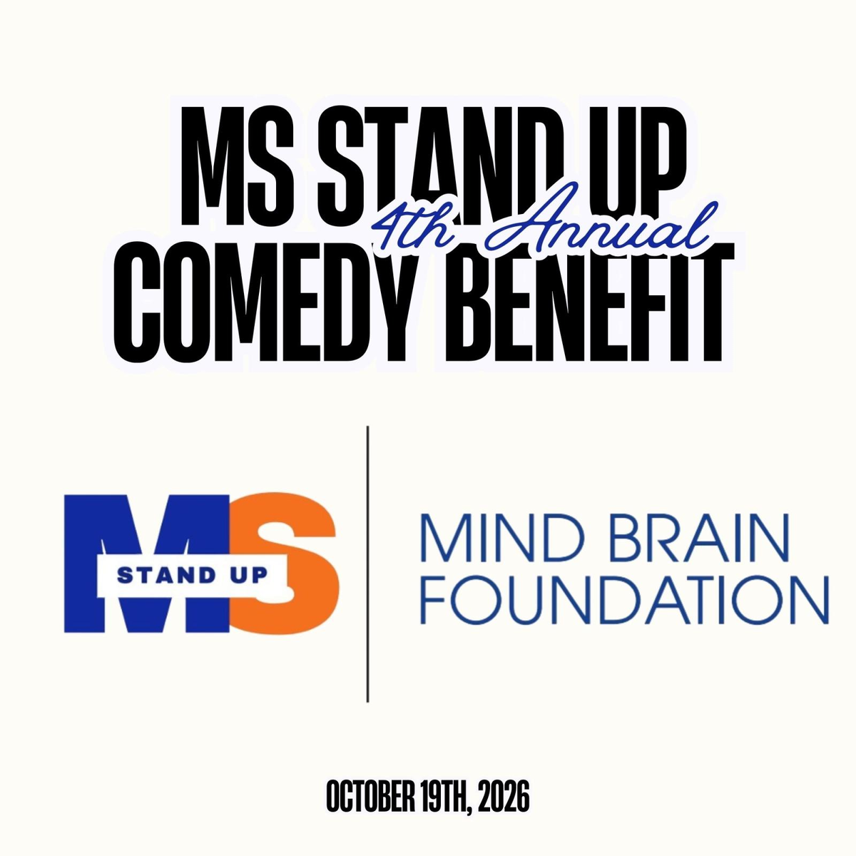 Poster for MS Stand Up 4th Annual Comedy Benefit