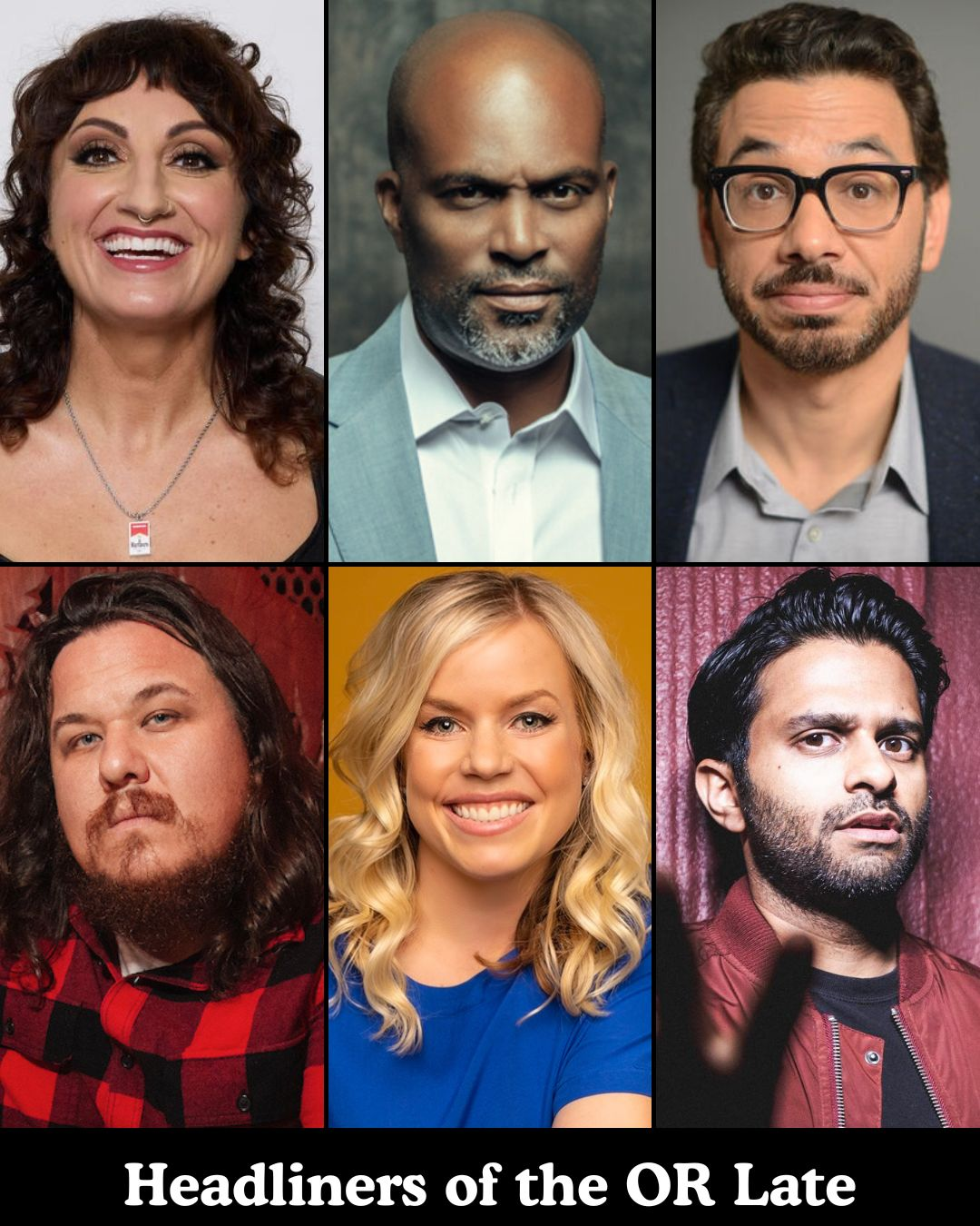 Poster for Headliners of the OR Late Night