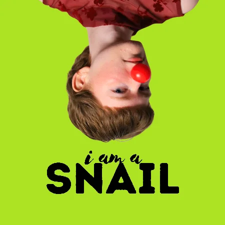 Poster for Nora Dell: I Am A Snail
