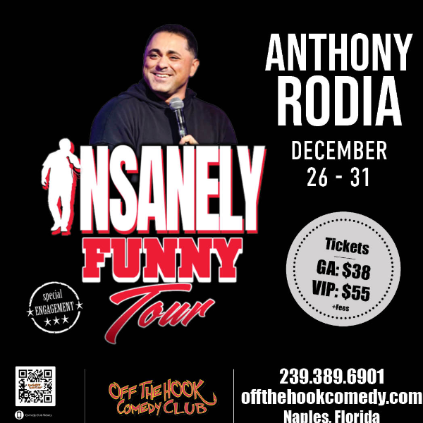 Poster for Insanely Funny Tour: Anthony Rodia Live in Naples, Florida!