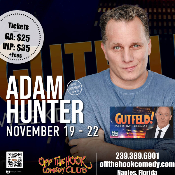 Poster for Comedian Adam Hunter Live in Naples, Florida!