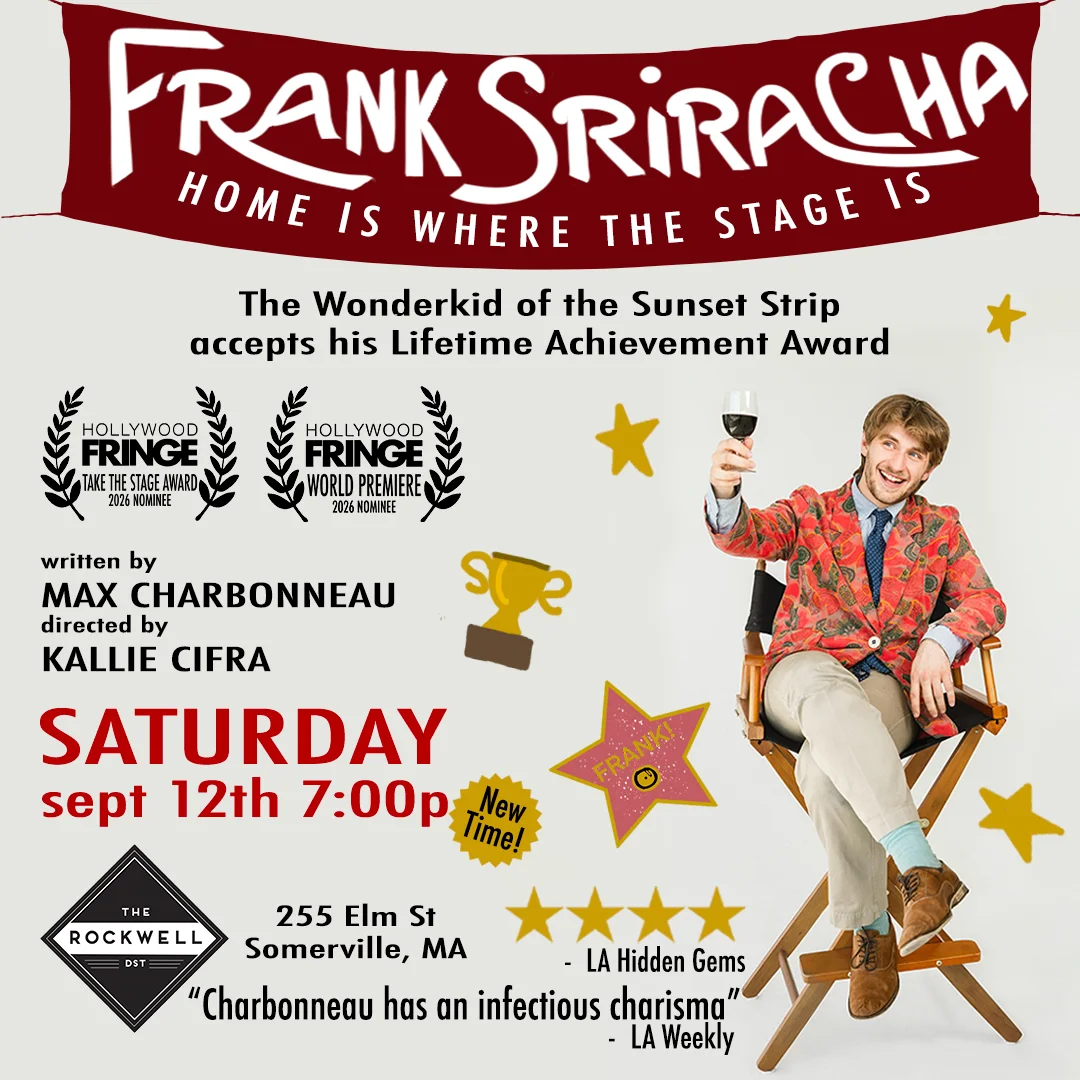 Poster for Frank Sriracha: Home is Where the Stage is