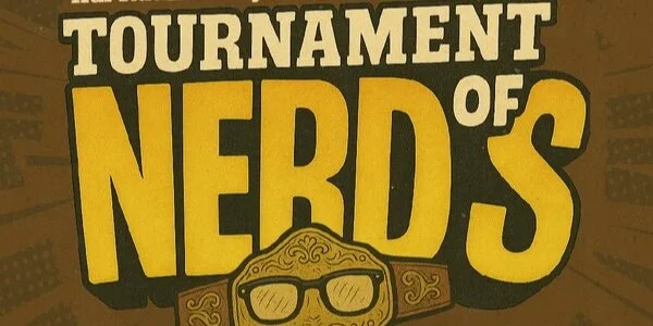 Poster for Tournament of Nerds