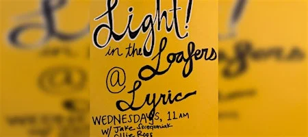 Poster for Light! In the Loafers Queer Mic