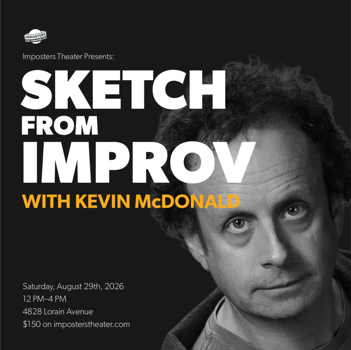 Poster for One Line Premise: Sketch Comedy Workshop with Kevin McDonald