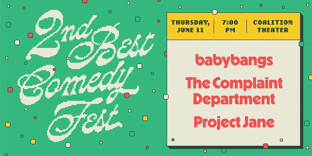 Poster for 2ND BEST FEST / Project Jane / Coalition Theater