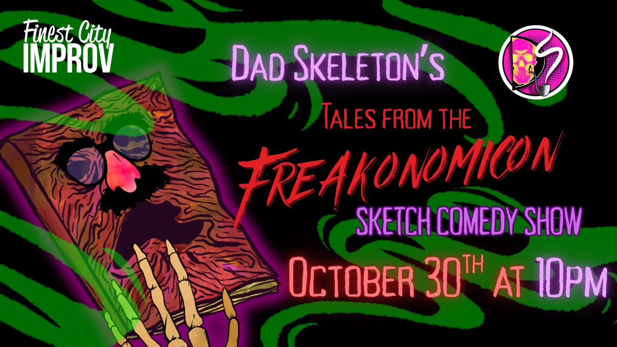 Poster for Dad Skeleton’s Tales from the Freakonomicon