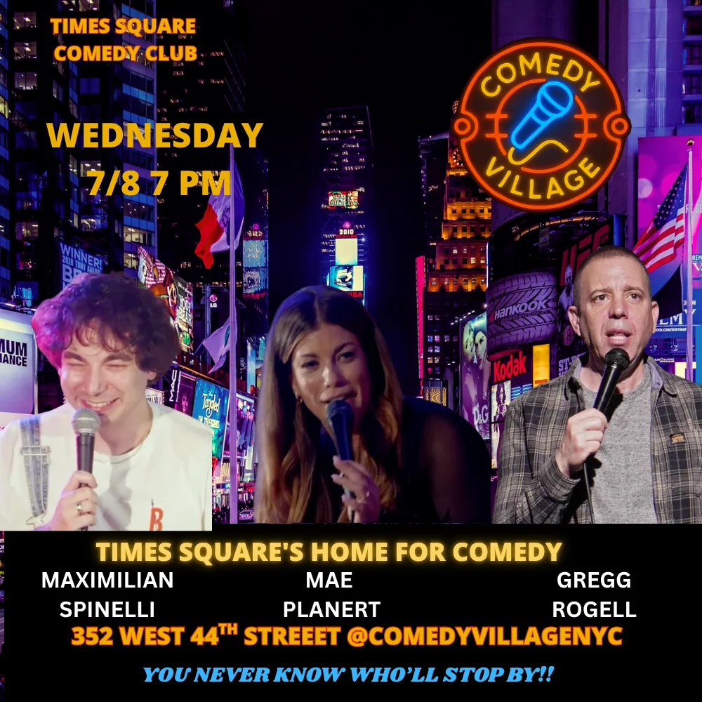 Poster for Times Square Comedy | Wed, July 8th @7 PM
