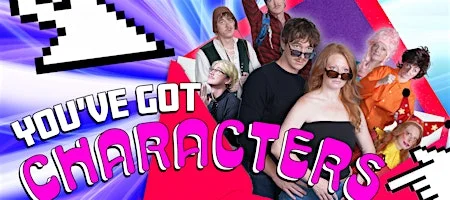 Poster for You've Got Characters with Kolby and Lucas