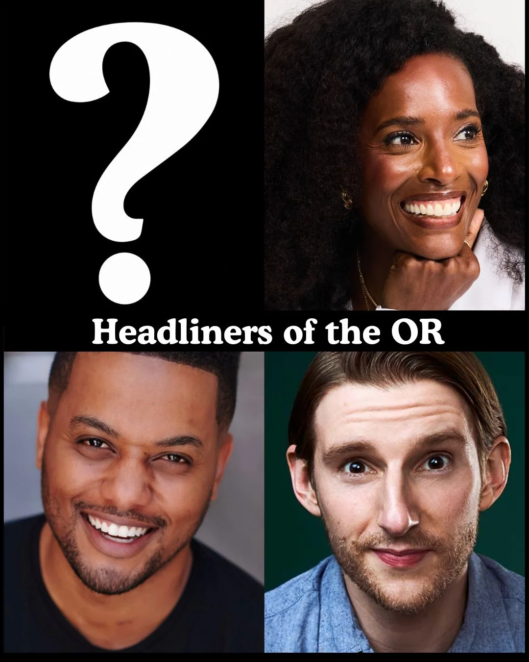Poster for Headliners of the OR