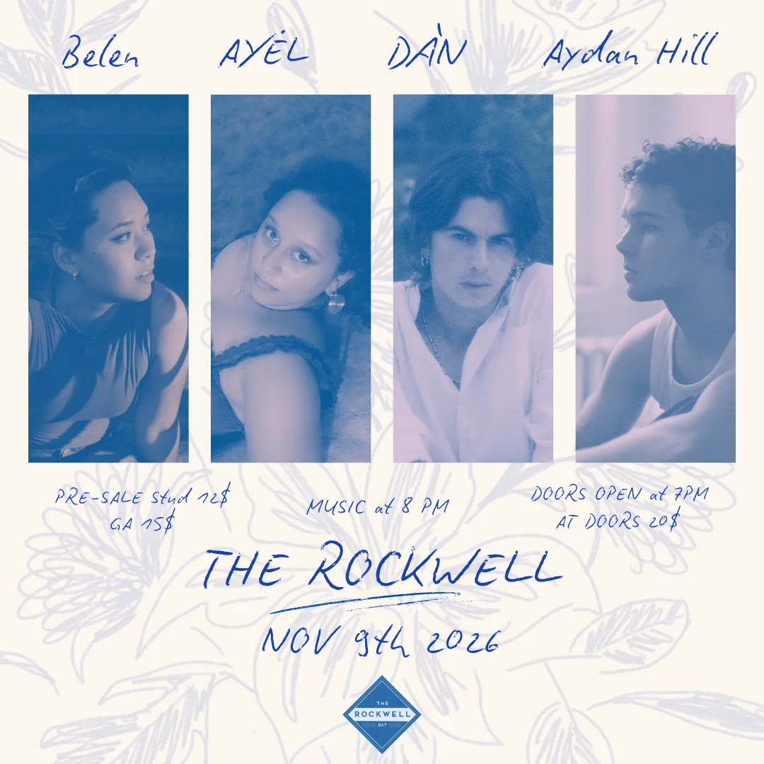 Poster for AYĖL, Belen, DÀN, & Aydan Hill