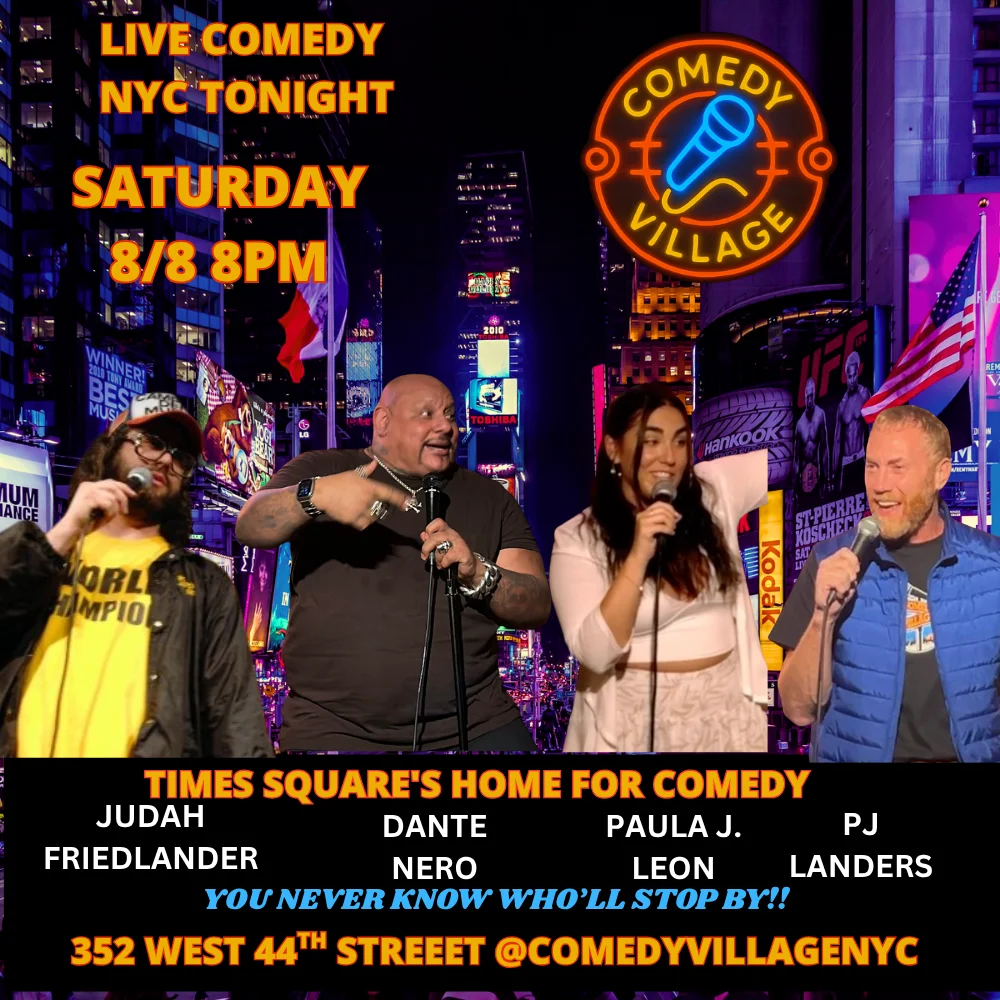 Poster for Times Square Comedy | Saturday, August 8th @8 PM