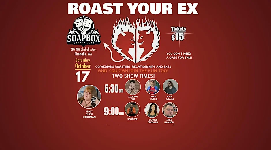 Poster for Roast Your Ex Comedy show!