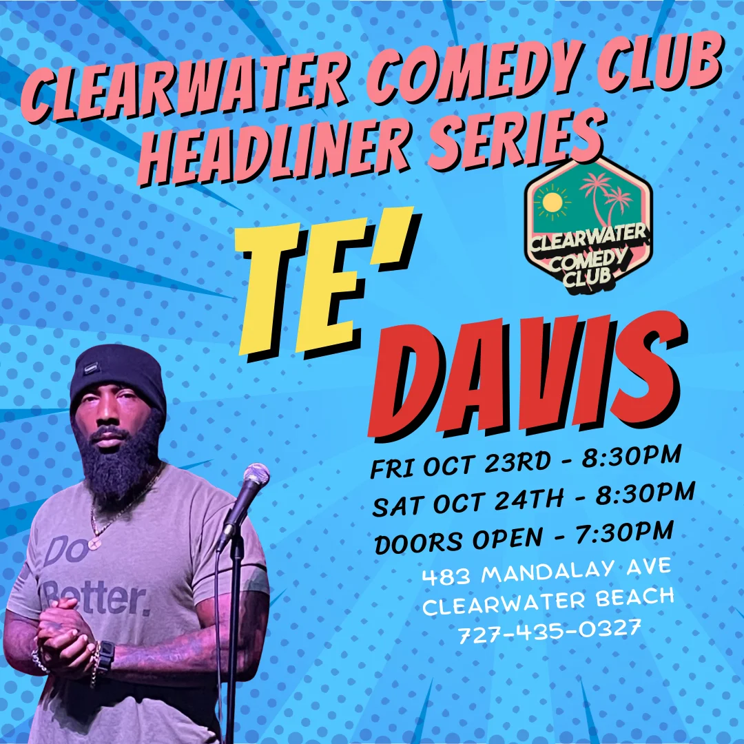 Poster for Headliner Te' Davis