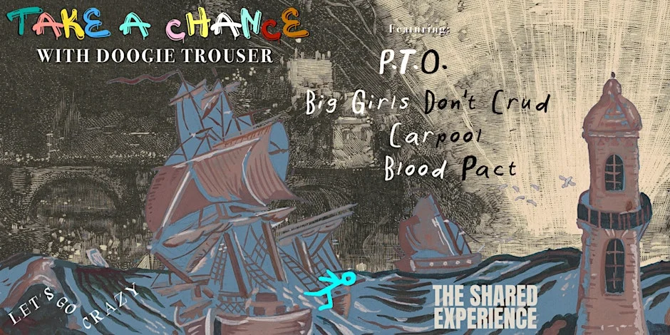 Poster for Take a Chance with Doogie Trouser: Experimental Improv Comedy for the BOLD!
