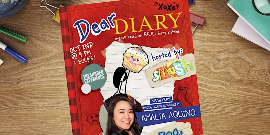 Poster for Dear Diary with SMUSH - Improv Inspired by REAL Diary Entries