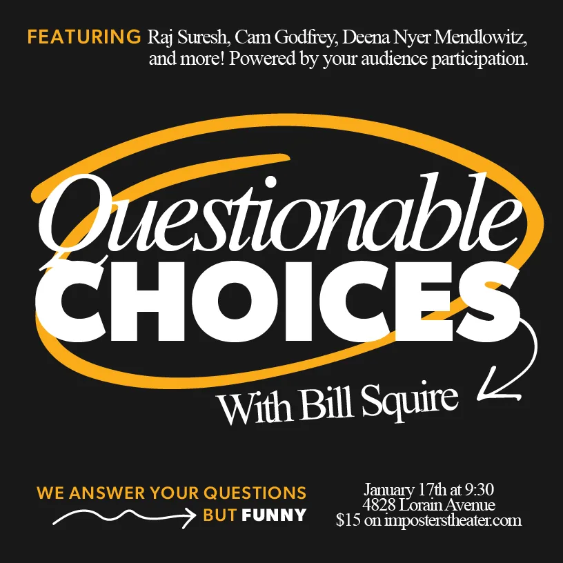 Poster for Questionable Choices: Improvised Standup Show