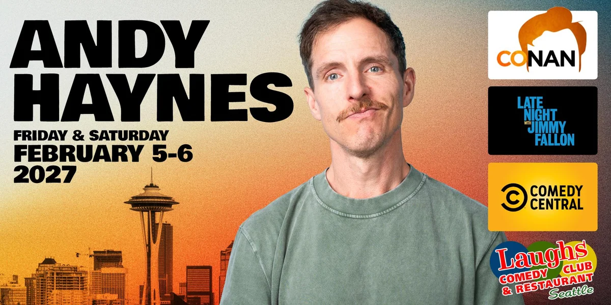 Poster for Comedy Show: Andy Haynes on Feb. 5 & 6th at Laughs Comedy- Seattle