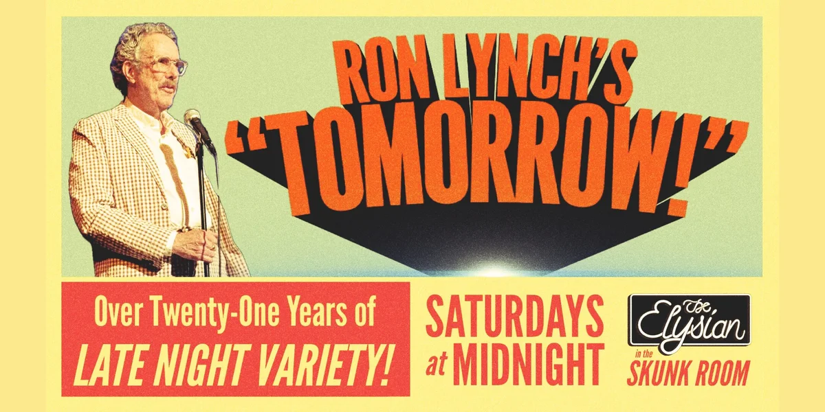 Poster for TOMORROW! w/ Ron Lynch