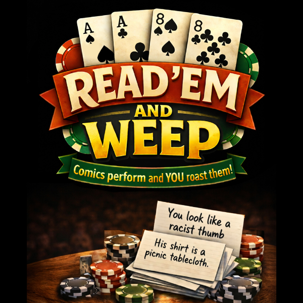 Poster for BIG JAKE HOVIS' "READ 'EM AND WEEP" ROAST