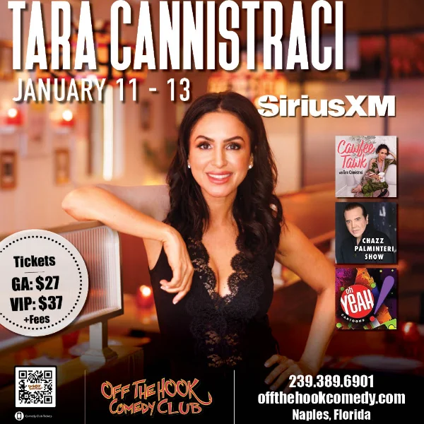 Poster for Comedian Tara Cannistraci Live in Naples, Florida!