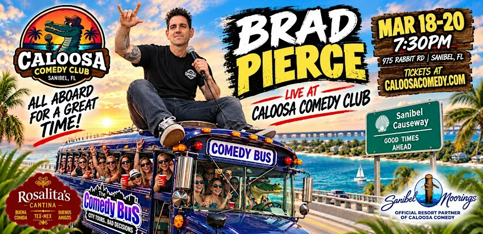Poster for Caloosa Comedy Nights with Headliner Brad Pierce