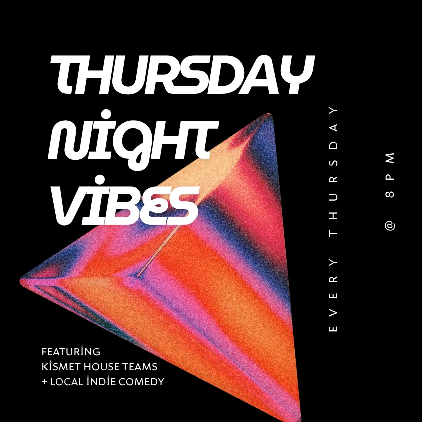 Poster for THURSDAY NIGHT VIBES