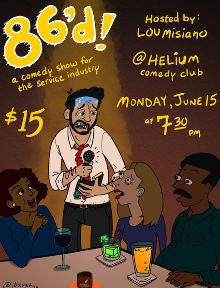Poster for Helium Presents: 86'd: A Comedy Show for the Service Industry