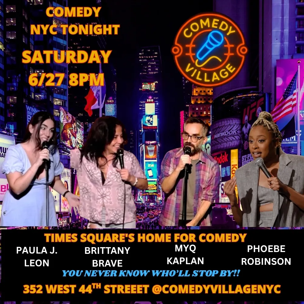 Poster for Times Square Comedy | Saturday, June 27th @8 PM