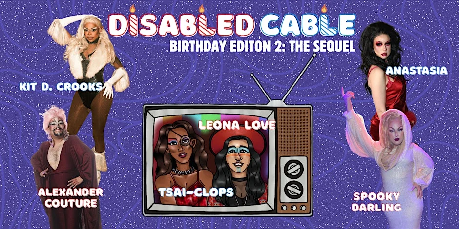 Poster for Disabled Cable: Birthday Edition 2
