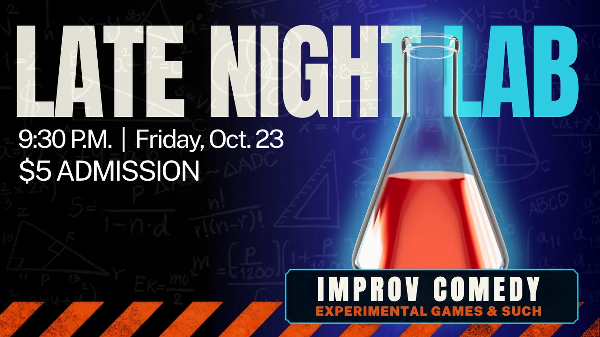 Poster for Quick Wits Late Night Lab | 9:30 PM