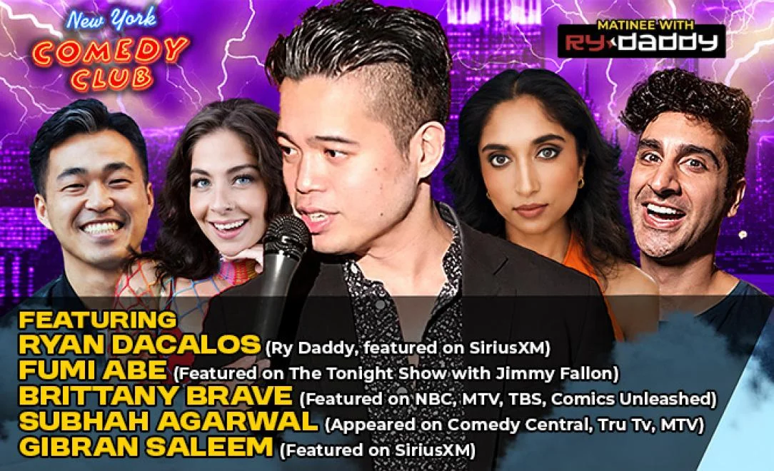 Poster for Matinee with Ry Daddy ft: Brittany Brave, Subhah Agarwal, Fumi Abe, Gibran Saleem, Ryan Dacalos