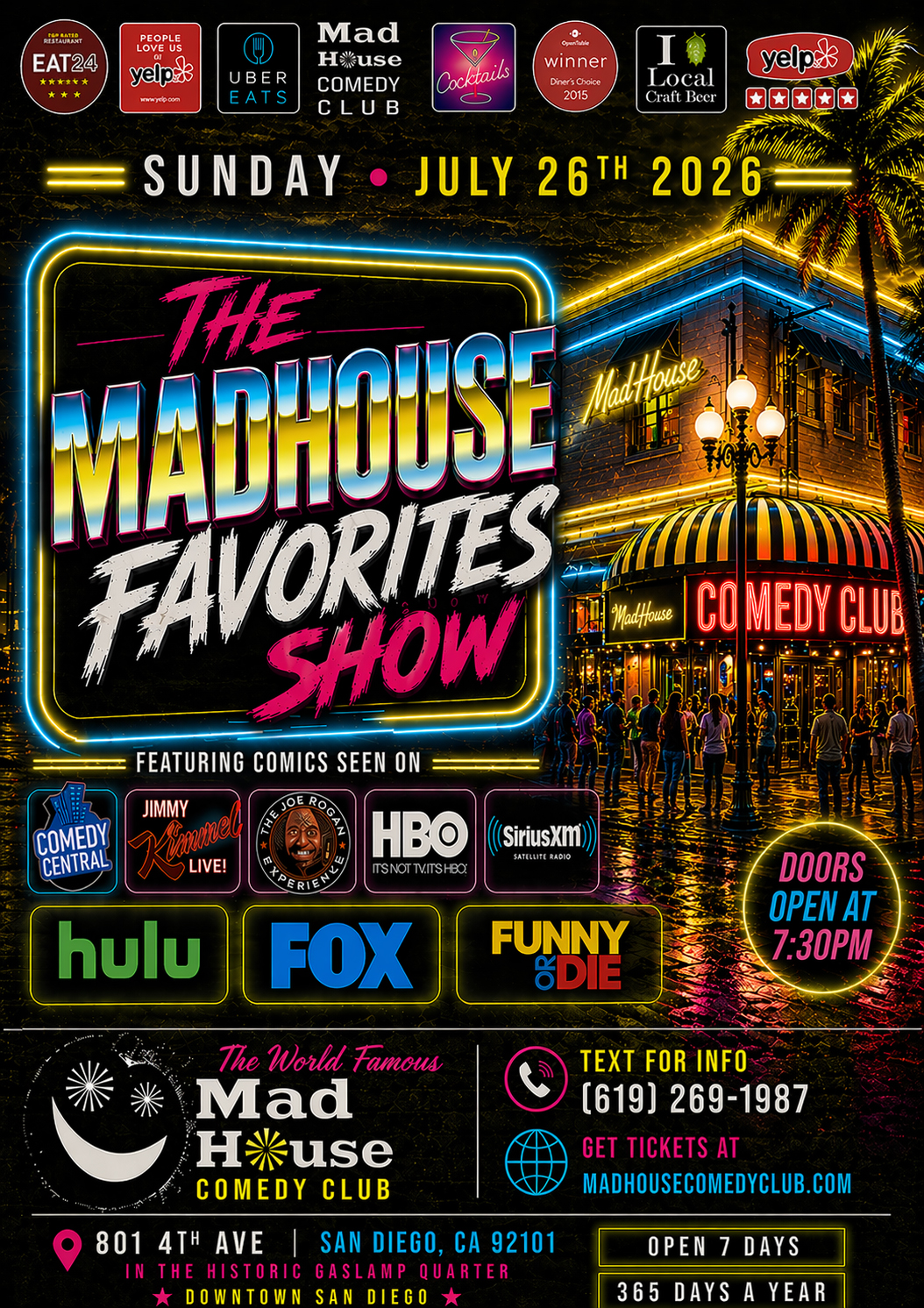 Poster for It’s The World Famous Mad House Comedy Club Favorites Show starring 8 hilarious standup comedians all on one show!