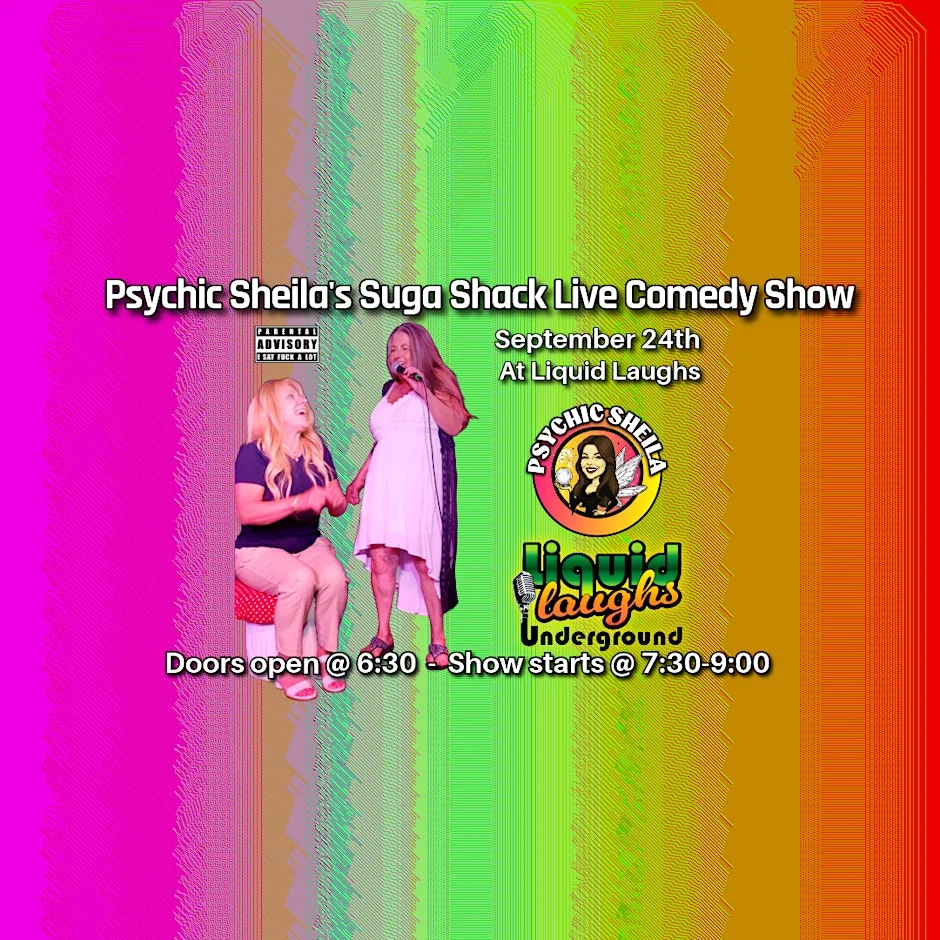 Poster for Psychic Sheilas Suga Shack Live Comedy Show