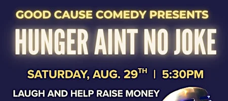 Poster for Hunger Ain't No Joke - A Comedy Fundraiser to Feed LA!