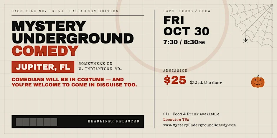 Poster for Mystery Underground Comedy Event - Jupiter, FL