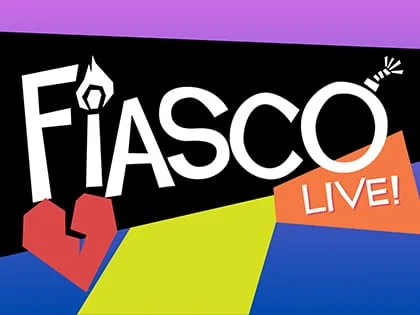 Poster for Fiasco Live!