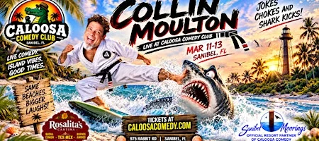 Poster for Caloosa Comedy Nights with Headliner Collin Moulton