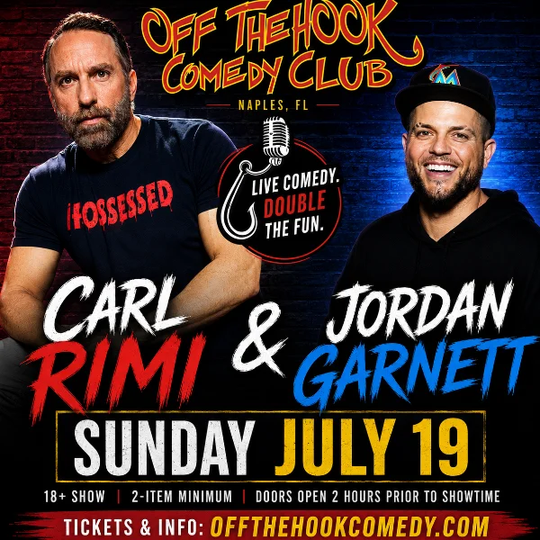 Poster for Comedians Carl Rimi and Jordan Garnett Live in Naples, Florida!