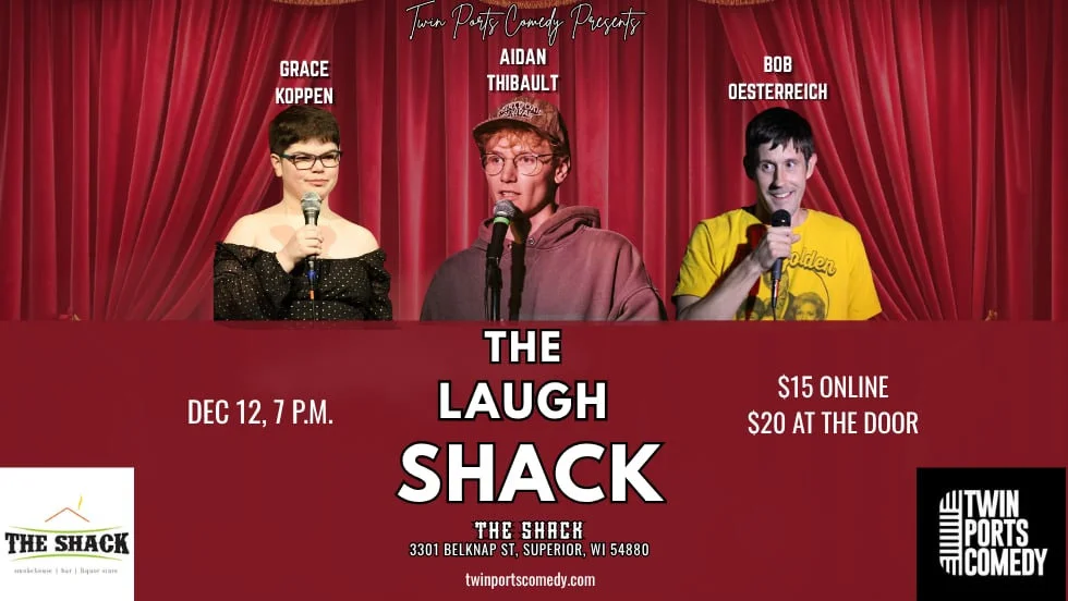 Poster for The Laugh Shack w/ Headliner Aidan Thibault
