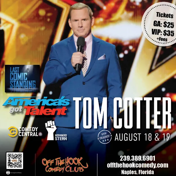 Poster for Comedian Tom Cotter Live in Naples, Florida!