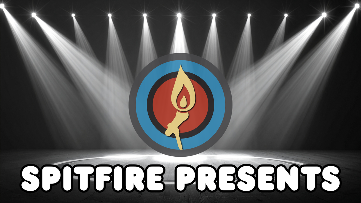 Poster for Spitfire Presents: